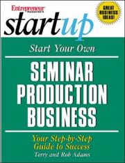Cover of: Start Your Own Seminar Production Business (Entrepreneur Magazine's Start Up)