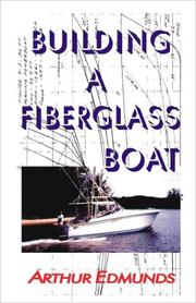 Cover of: Building a fiberglass boat