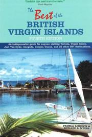Cover of: The Best of the British Virgin Islands: An Indispensable Guide for Anyone Visiting Tortola, Virgin Gorda, Jost Van Dyke, Anegada, Cooper, Guana, and All ... (Best of the British Virgin Islands)