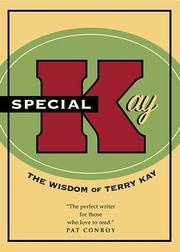 Cover of: Special Kay: the wisdom of Terry Kay