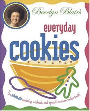 Cover of: Bevelyn Blair's everyday cookies