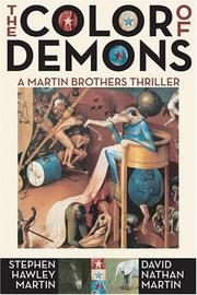 Cover of: The Color of Demons: A Martin Brothers Thriller