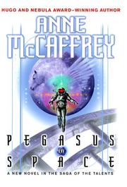 Cover of: Pegasus in space by Anne McCaffrey