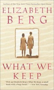 Cover of: What We Keep