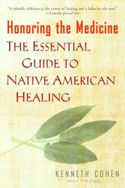 Cover of: Honoring the Medicine | Ken Cohen