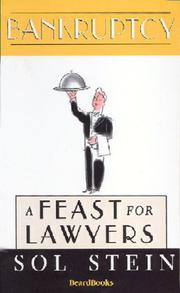 Cover of: Bankruptcy: a feast for lawyers