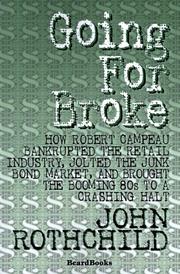 Going for Broke by John Rothchild