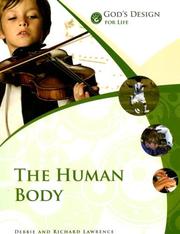 Cover of: God's Design for Life: The Human Body (God's Design Series)
