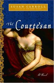 Cover of: The courtesan: a novel