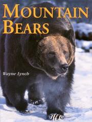 Mountain Bears by Wayne Lynch