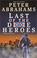 Cover of: Last of the Dixie heroes