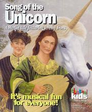 Cover of: Song of the Unicorn: A Merlin Tale