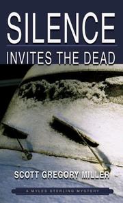 Cover of: Silence Invites the Dead: A Myles Sterling Mystery