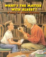 Cover of: What's the matter with Albert?: a story of Albert Einstein