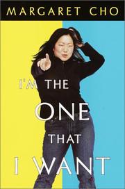 Cover of: I'm the one that I want