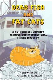 Cover of: Dead fish and fat cats