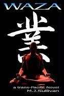 Cover of: Waza | M.J. Sullivan