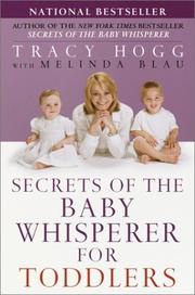 Cover of: Secrets of the Baby Whisperer for Toddlers