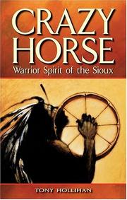 Cover of: Crazy Horse: Warrior Spirit of the Sioux