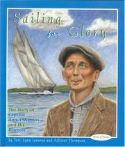 Cover of: Sailing for Glory: The Story of Angus Walters (Stories of Canada)
