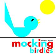 Cover of: Mocking Birdies by Annette Simon