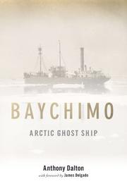 Cover of: Baychimo: Arctic Ghost Ship