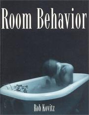 Room behaviour by Rob Kovitz