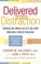 Cover of: Delivered from Distraction