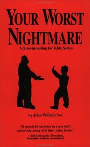 Cover of: Your Worst Nightmare (A Streetproofing for Kids Series)