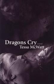 Cover of: Dragons cry: a novel