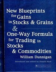 New blueprints for gains in stocks and grains ; &, One-way formula for trading in stocks and commodities