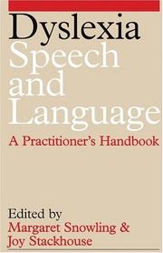 Dyslexia, speech and language : a practitioner's handbook