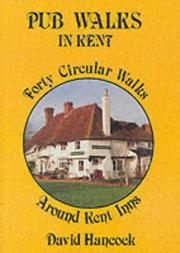 Pub walks in Kent : forty circular walks around Kent inns