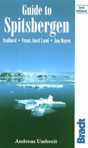 Guide to Spitsbergen : Svalbard, Franz Josef Land, Jan Mayen