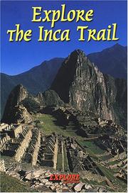 Explore the Inca trail