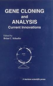 Cover of: Gene cloning and analysis: current innovations