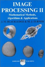 Image processing II : mathematical methods, algorithms and applications