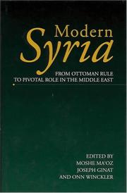 Cover of: Modern Syria: From Ottoman Rule to Pivotal Role in the Middle East