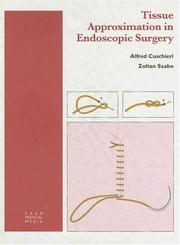 Tissue approximation in endoscopic surgery