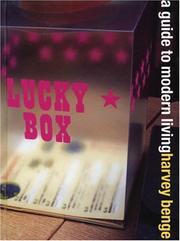 Lucky box : a guide to modern living