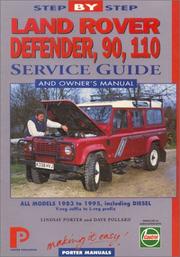 Land Rover Defender, 90 & 110 (inc. diesel and 130) step-by-step service guide