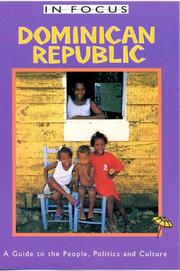 Cover of: Dominican Republic: a guide to the people, politics, and culture