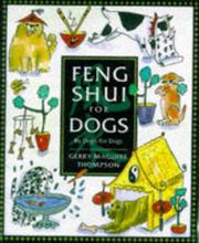 Cover of: Feng Shui for Dogs: Written by Dogs, for Dogs