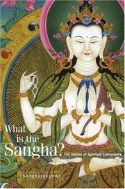 What is the Sangha? : the nature of spritual community