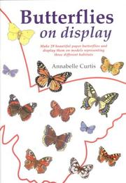 Cover of: Butterflies on Display by Annabelle Curtis