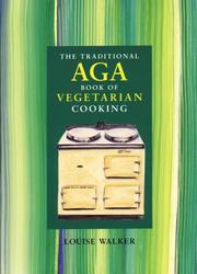 The traditional Aga book of vegetarian cooking