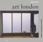 Art London : a guide to contemporary art spaces