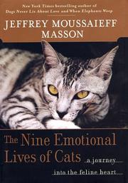 Cover of: The nine emotional lives of cats: a journey into the feline heart