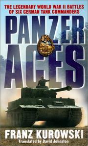 Cover of: Panzer aces: German tank commanders of World War II