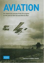Aviation : an historical survey from its origins to the end of the Second World War